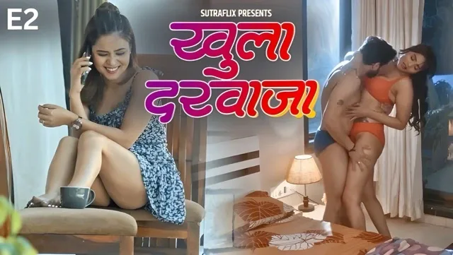 Khula Darwaja E02 (2025) Hindi Hot Web Series – SutraFlix