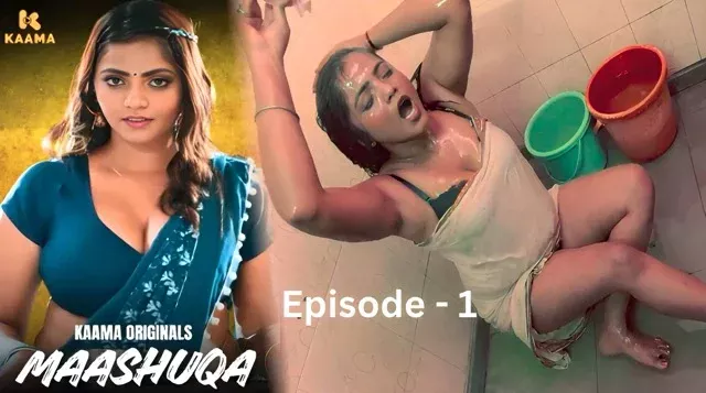 Maashuqa E01 (2026) Hindi Hot Web Series – Kaama